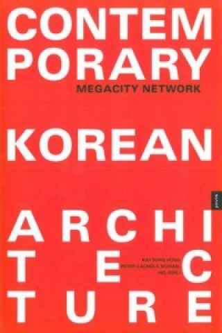 Buch Contemporary Korean Architecture Sung Hong Kim