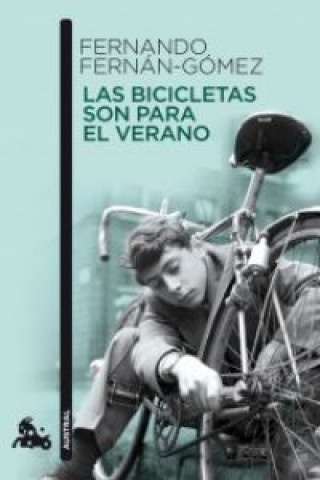 Könyv Las Bicicletas Son Para El Verano FERNANDO FERNAN-GOMEZ