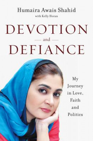 Książka Devotion and Defiance Humaira Awais Shahid