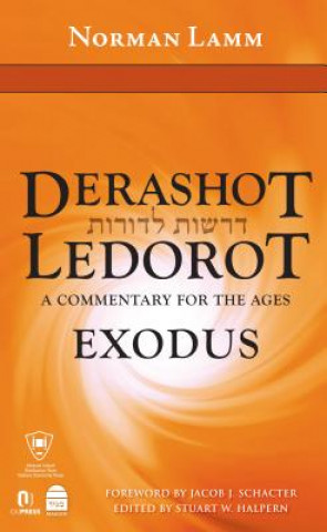 Könyv Exodus: Derashot Ledorot Norman Lamm
