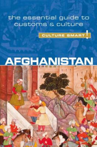Könyv Afghanistan - Culture Smart! Nazes Afroz