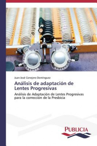 Carte Analisis de adaptacion de Lentes Progresivas Juan José Conejero Domínguez