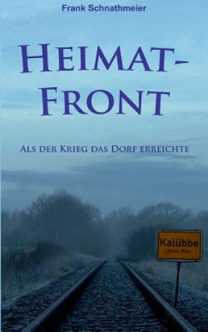 Knjiga Heimatfront Frank Schnathmeier