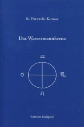Könyv Das Wassermannkreuz 