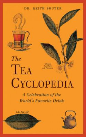 Knjiga Tea Cyclopedia Keith Souter