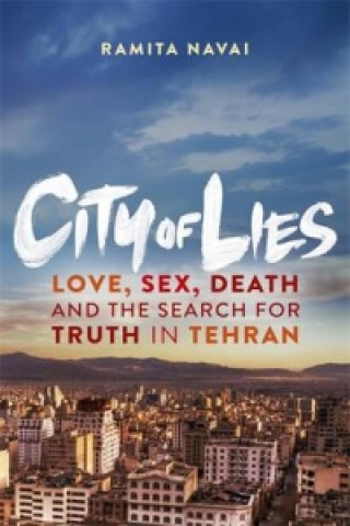 Libro City of Lies Navai Ramita