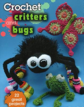 Könyv Crochet Critters & Bugs Kathryn Fulton