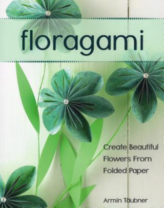 Kniha Floragami Armin Täubner
