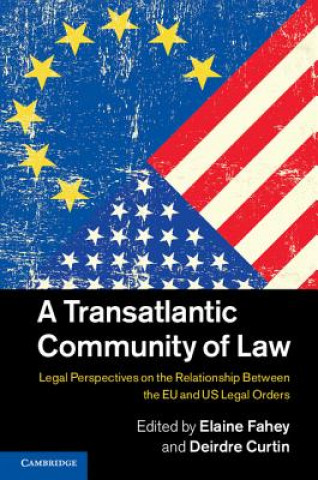 Carte Transatlantic Community of Law Elaine Fahey