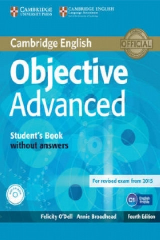 Kniha Objective Advanced Student's Book without Answers with CD-ROM Felicity O&#39;Dell