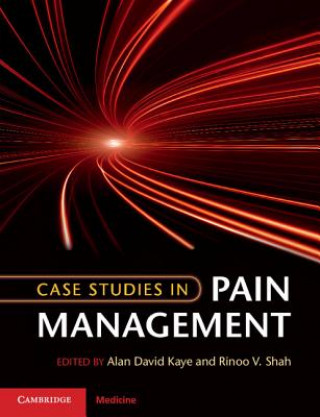 Kniha Case Studies in Pain Management Alan David Kaye