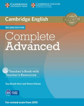 Könyv Complete Advanced Teacher's Book with Teacher's Resources CD-ROM Guy Brook-Hart