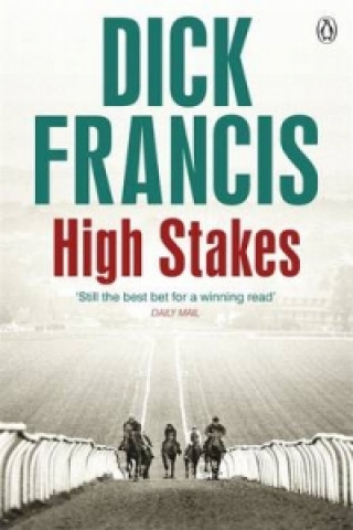 Kniha High Stakes Dick Francis