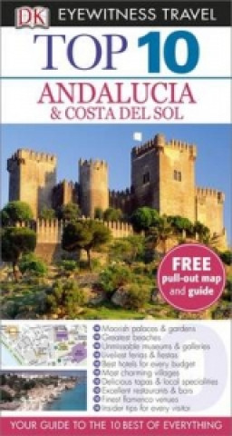 Kniha DK Eyewitness Top 10 Travel Guide: Andalucia & Costa Del Sol Jeffrey Kennedy