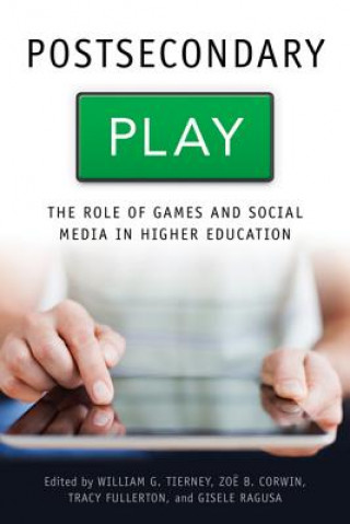 Knjiga Postsecondary Play William Tierney