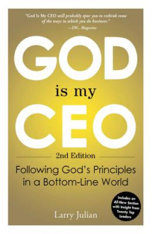 Knjiga God Is My CEO, 2nd Edition Larry Julian