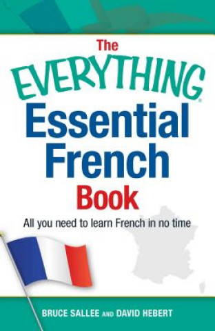 Kniha The Everything Essential French Book Bruce Sallee