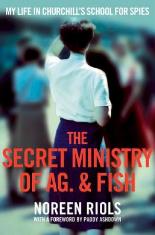 Книга Secret Ministry of Ag. & Fish Noreen Riols