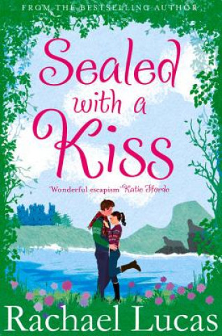Kniha Sealed With A Kiss Rachael Lucas