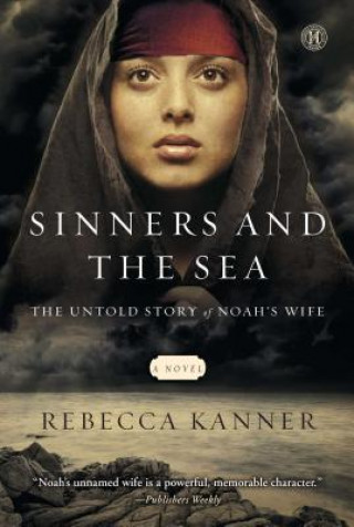 Könyv Sinners and the Sea Rebecca Kanner