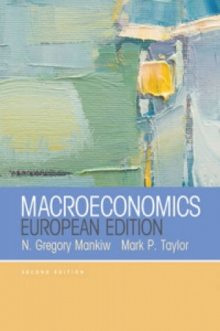 Книга Macroeconomics (European Edition) Gregory N. Mankiw