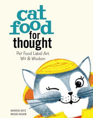 Kniha Cat Food for Thought Warren Dotz