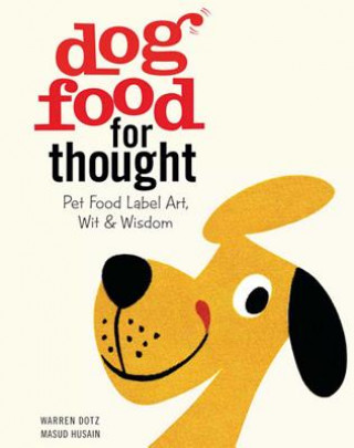 Kniha Dog Food for Thought Warren Dotz