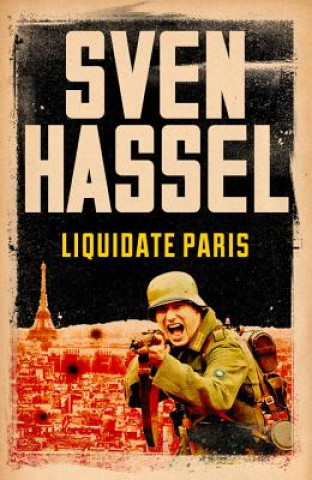 Книга Liquidate Paris Hassel Sven