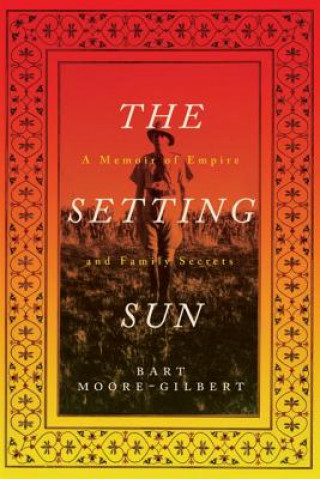 Knjiga Setting Sun Bart Moore-Gilbert