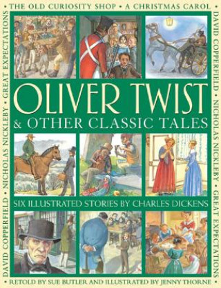Kniha Oliver Twist & Other Classic Tales Charles Dickens