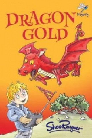 Könyv Dragon Gold Shoo Rayner