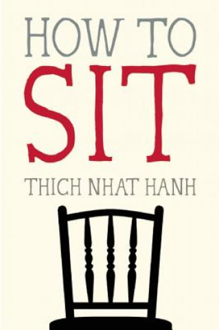 Buch How to Sit Thich Nhat Hanh