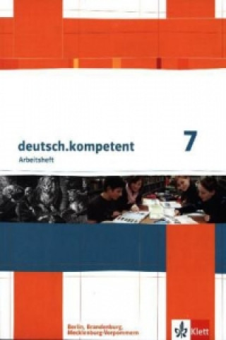 Könyv deutsch.kompetent 7. Ausgabe Berlin, Brandenburg, Mecklenburg-Vorpommern 