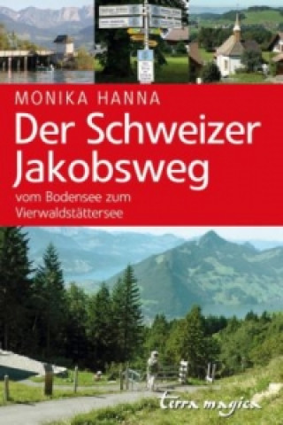 Carte Der Schweizer Jakobsweg Monika Hanna
