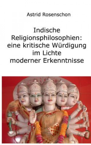 Kniha Hinduismus und Buddhismus Astrid Rosenschon