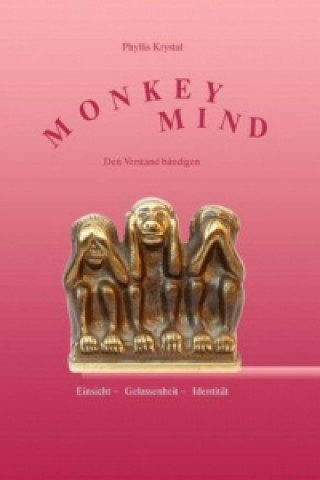 Kniha Monkey Mind Phyllis Krystal