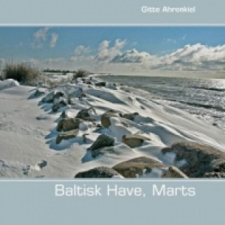 Kniha Baltisk Have, Marts Gitte Ahrenkiel