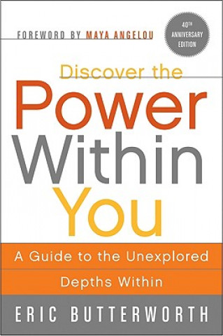 Carte Discover the Power Within You Eric Butterworth