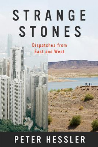 Könyv Strange Stones Peter Hessler