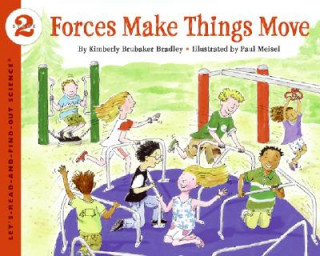 Livre Forces Make Things Move Kimberly Brubaker Bradley