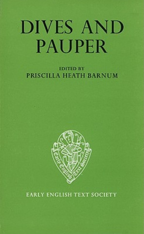 Könyv Dives and Pauper Text vol I Priscilla Heath Barnum
