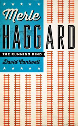 Książka Merle Haggard David Cantwell