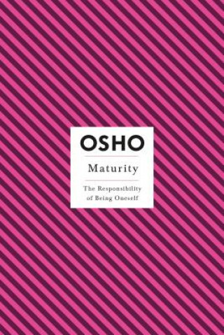 Kniha Maturity Osho Rajneesh