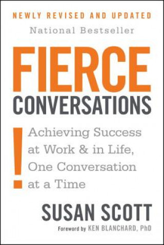 Книга Fierce Conversations (Revised and Updated) Susan Scott