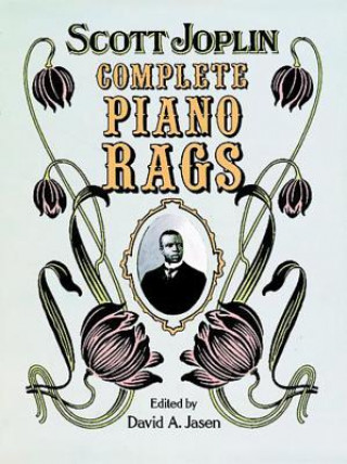 Knjiga Complete Piano Rags Scott Joplin