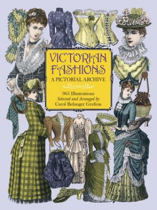 Книга Victorian Fashions Carol Belanger Grafto