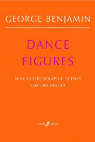 Kniha Dance Figures George Benjamin
