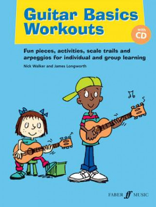 Könyv Guitar Basics Workouts James Longworth