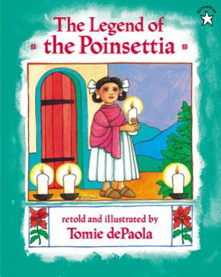 Kniha Legend of the Poinsettia Tomie de Paola