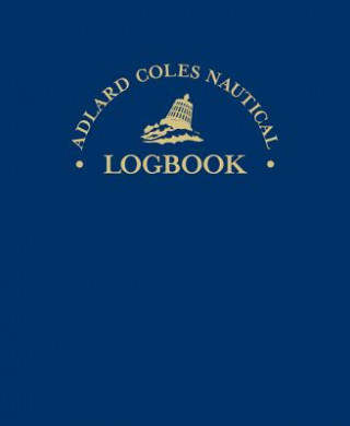 Könyv Adlard Coles Nautical Logbook Robin Knox Johnston